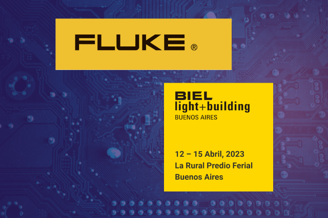imagen principal del artículo Fluke Argentina estará presente en BIEL Light + Building Buenos Aires ¡Conozca más sobre nuestros productos y servicios!